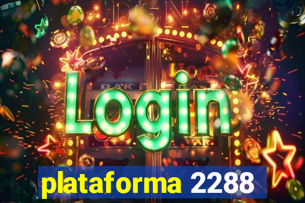 plataforma 2288